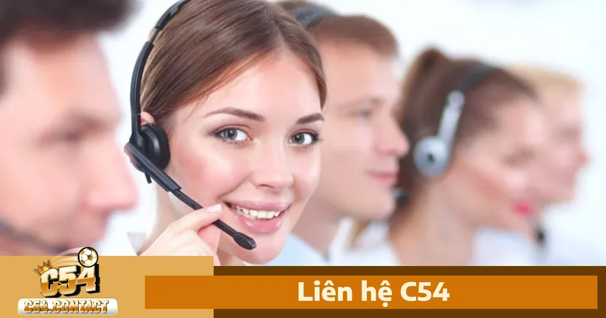 Các kênh liên hệ C54 chính thức